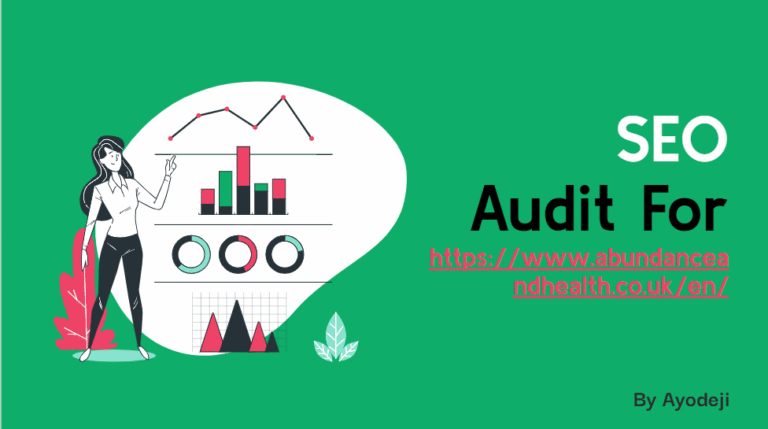 SEO Audit For Abundance and Health